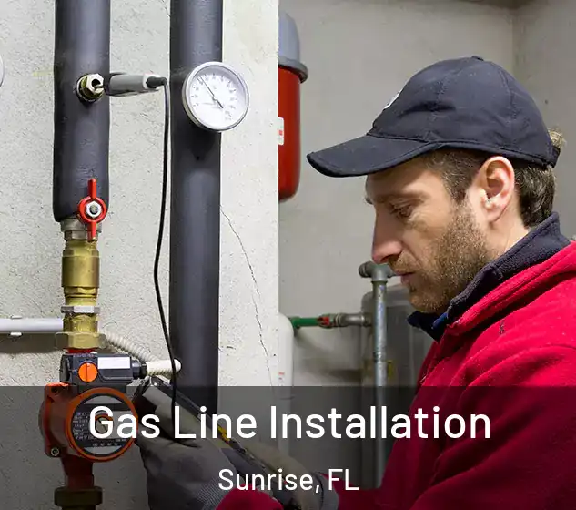  Gas Line Installation Sunrise, FL