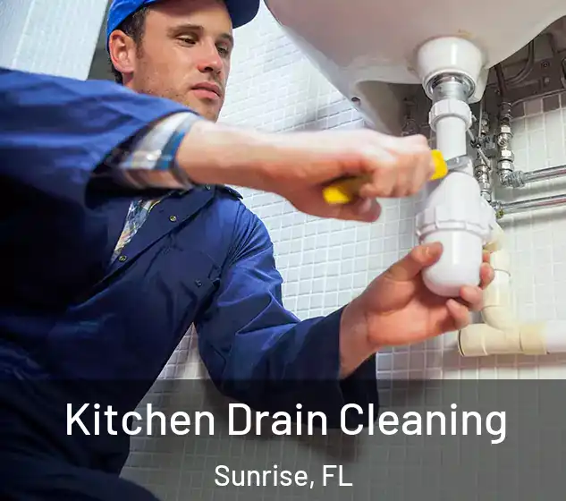  Kitchen Drain Cleaning Sunrise, FL
