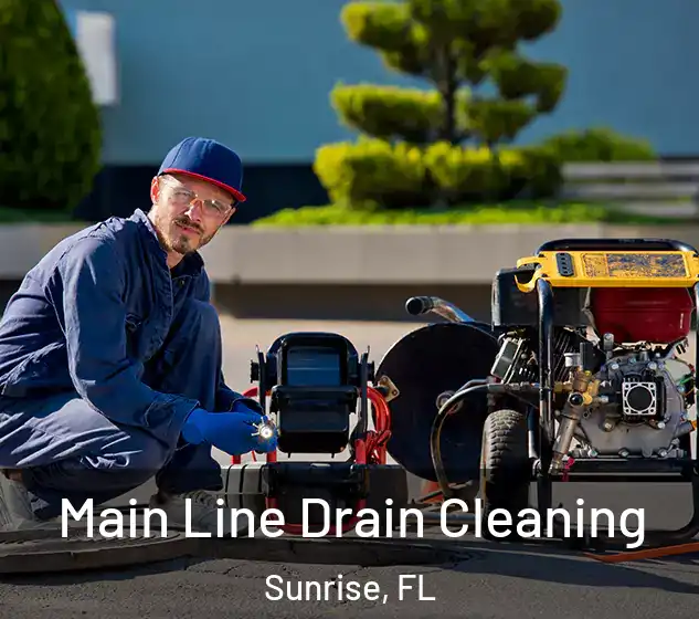  Main Line Drain Cleaning Sunrise, FL