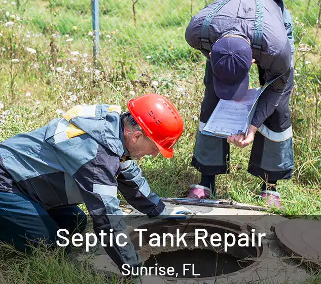  Septic Tank Repair Sunrise, FL