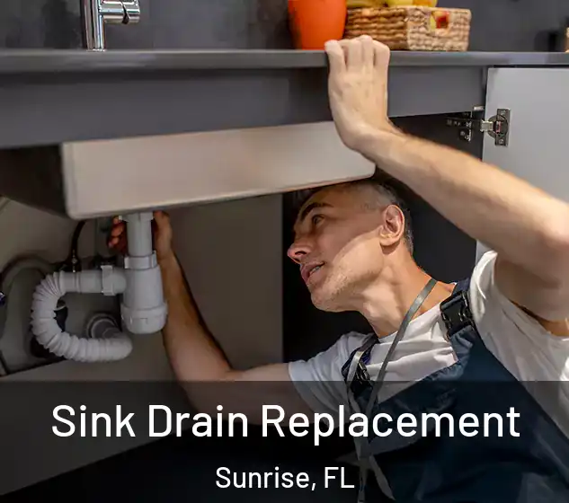  Sink Drain Replacement Sunrise, FL