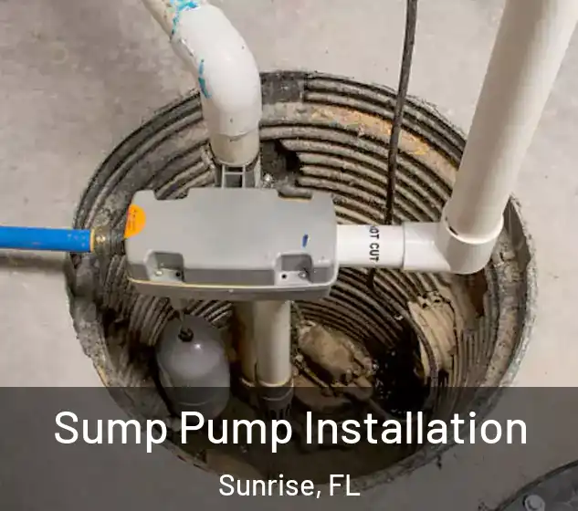  Sump Pump Installation Sunrise, FL